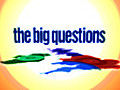 The Big Questions: Series 3: Episode 2