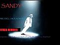 DJ SANDY Remix MICHAEL JACKSON Rock with you 130 BPM