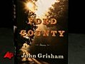 John Grisham’s Short Stories Long on Characters