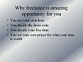 Why freelance is amazing opportunity for you