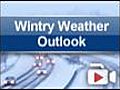 Joe’s Wintry Weather Outlook