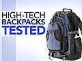 High-Tech Backpacks Tested