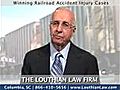 South Carolina Train Accident Lawyers - Louthian Law Firm