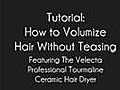 How To Volumize Hair Without Teasing