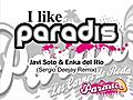 Javi Soto & Enka del Rio - I Like Paradis (Sergio Deejay Remix)