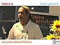 GOVIND ARMSTRONG - CHEF ADVICE