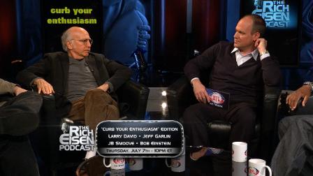 &quot;Curb Your Enthusiasm&quot; on Eisen’s Podcast