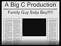 Family Guy - Soulja Boy Video