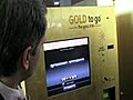 Come funziona il distributore automatico di lingotti - Video