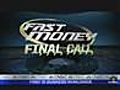 Fast Money Final Call