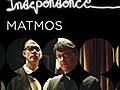 Electric Independence: Matmos