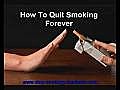 How to Stop Smoking Forever From Right Now