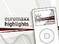 euromaxx highlights