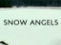 Snow Angels - On DVD Now