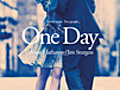 &#039;One Day&#039; Theatrical Trailer