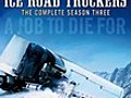 Ice Road Truckers: Season 3: 