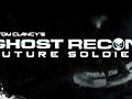 Ghost Recon: Future Soldier - Trailer debut