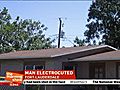 Electrocution of local man appeared to be accidental