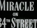Miracle on 34th Street - (Original Trailer)