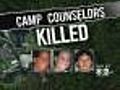 Summer Camp Mourns Loss Of 3 Counselors
