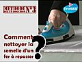 Comment nettoyer la semelle de votre fer à repasser : le sel et...