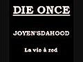 Die Once - La vie à réd