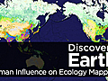 Earth: Human Influence on Ecology Mapped