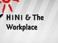 H1N1 and the Workplace