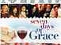 Seven Days of Grace