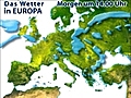 Das Wetter in Europa