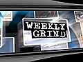 Weekly Grind 07-28-2010