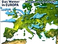 Das Wetter in Europa