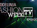 Modelinia Fashion Week TV Episode 5