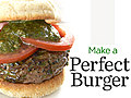 Make a Perfect Burger