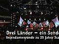 Drei Länder - Ein Sender