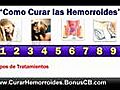 Remedios para Hemorroides - Tratamiento para Hemorroides - Como Curar las Hemorroides