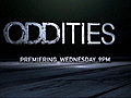 Oddities: Oddities on Science Channel