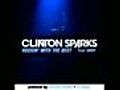 NEW! Clinton Sparks - Rocking With The Best (feat. Diddy) (2011) (English)