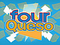 Four Queso
