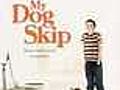 My Dog Skip