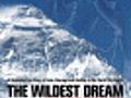 The Wildest Dream: Conquest of Everest