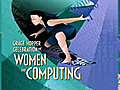 Women in Computing - Gala Banquet Keynote