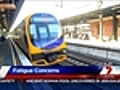 Train driver fatigue concerns