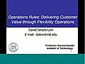 Operations Rules: Delivering Customer Value through Flexible Operations — Prof. David Simchi-Levi