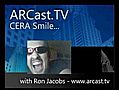 ARCast.TV - CERA Smile...