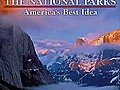 Ken Burns: The National Parks: America’s Best Idea: 
