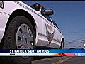 Increase Patrols On St. Patrick’s Day