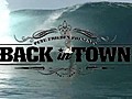 Back In Town - Intro,  Andy Irons & Friends