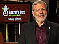 Secret’s Out with Leonard Maltin - 2009 Holiday Special