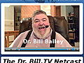 Dr. Bill - The Computer Curmudgeon - 185 (Video-M4V)